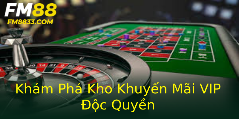 Khám Phá Kho Khuyến Mãi VIP Độc Quyền Khám Phá Kho Khuyến Mãi VIP Độc Quyền